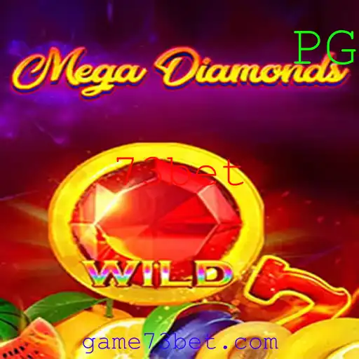 Descubra o Fascinante Mundo de MegaDiamond com 73bet